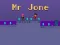 Trò chơi Mr Jone trực tuyến