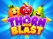 Trò chơi Thorn and Blast trực tuyến