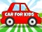 Trò chơi Car For Kids trực tuyến