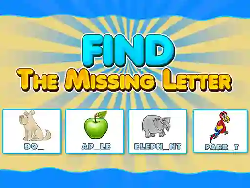 Trò chơi Find The Missing Letter trực tuyến
