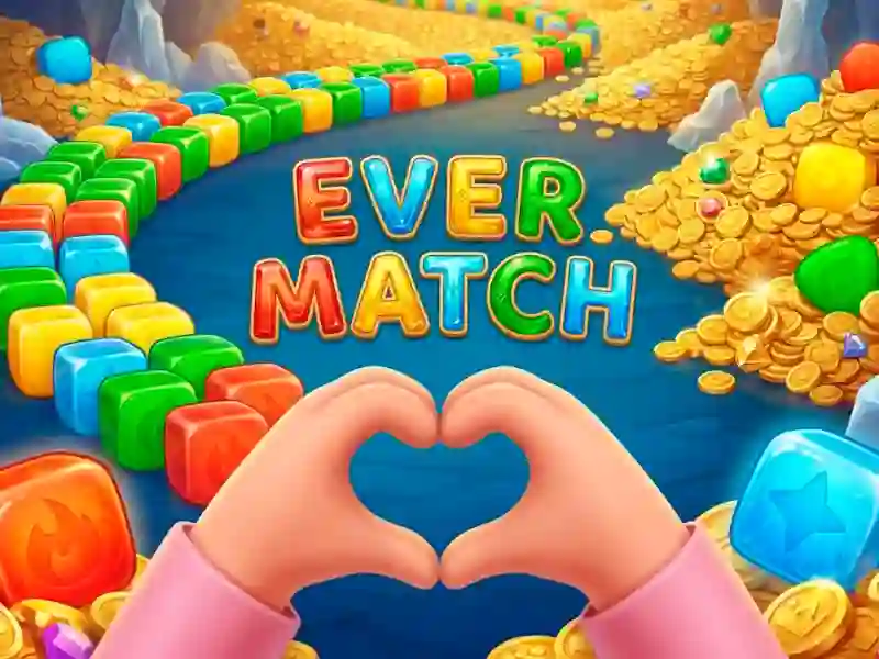 Trò chơi Ever Match trực tuyến