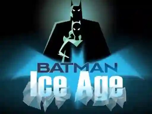 Trò chơi The Batman Ice Age trực tuyến