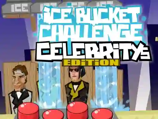 Trò chơi Ice bucket challenge celebrity edition trực tuyến