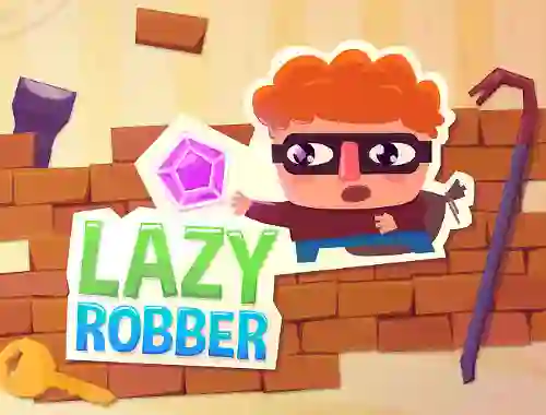 Trò chơi Lazy Robber trực tuyến