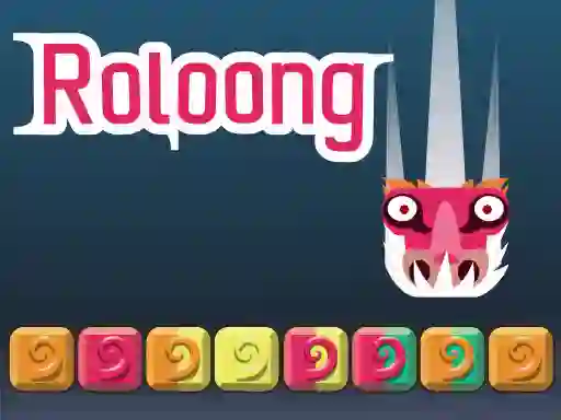 Trò chơi Roloong trực tuyến