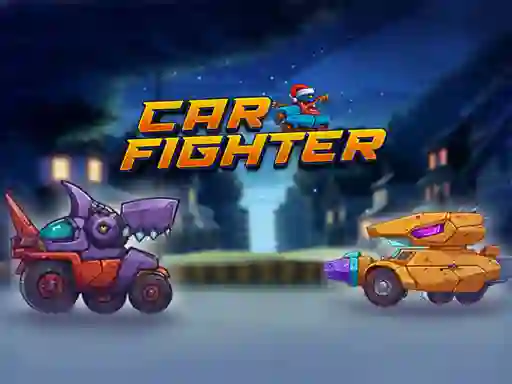 Trò chơi Car Fighter trực tuyến