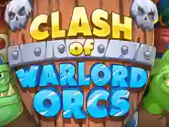 Trò chơi Clash Of Orcs trực tuyến