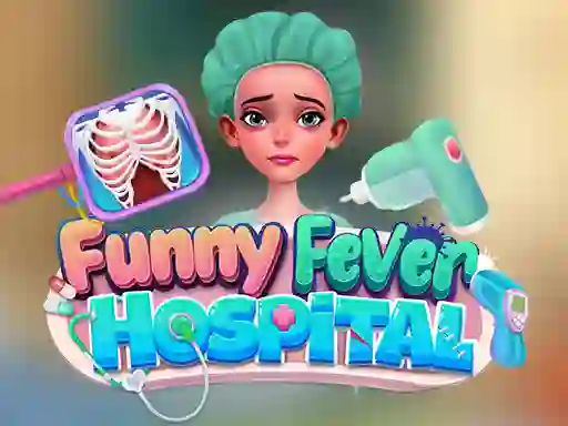 Trò chơi Funny Fever Hospital trực tuyến