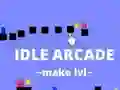 Trò chơi Idle Arcade Make Lvl trực tuyến