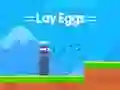 Trò chơi Lay Eggs trực tuyến