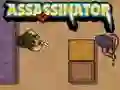 Trò chơi Assassinator trực tuyến