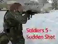 Trò chơi Soldiers 5: Sudden Shot trực tuyến