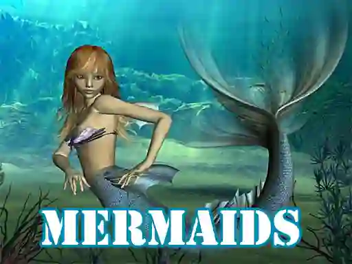 Trò chơi Mermaids trực tuyến