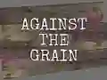 Trò chơi Against the Grain trực tuyến