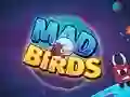 Trò chơi Mad Birds trực tuyến