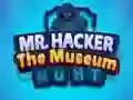 Trò chơi Mr Hacker The Museum Hunts trực tuyến