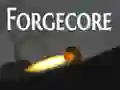 Trò chơi Forgecore trực tuyến