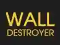 Trò chơi Wall Destroyer trực tuyến