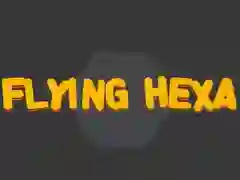 Trò chơi Flying Hexa trực tuyến
