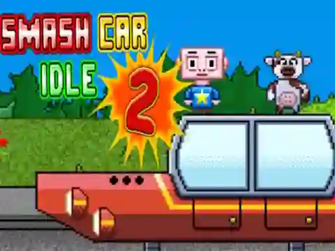 Trò chơi Smash Car Idle 2 trực tuyến