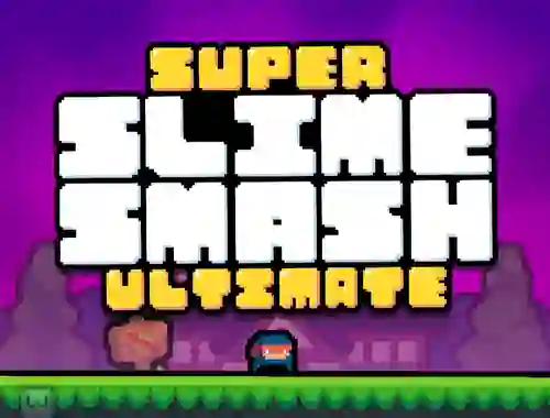 Trò chơi Super Slime Smash Ultimate trực tuyến