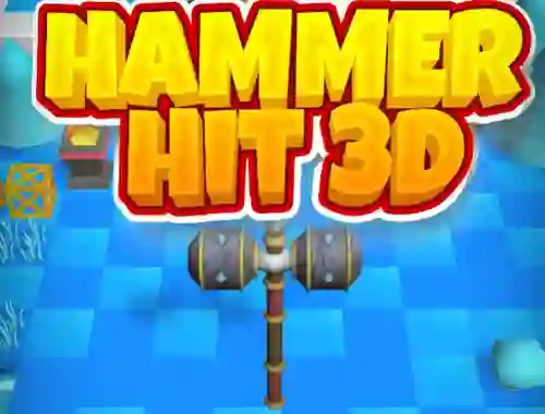 Trò chơi Hammer Hit 3D trực tuyến