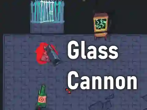 Trò chơi Glass Cannon trực tuyến