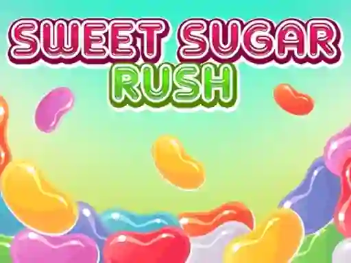 Trò chơi Sweet Sugar Rush trực tuyến