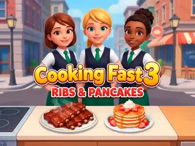 Trò chơi Cooking Fast 3: Ribs and Pancakes trực tuyến