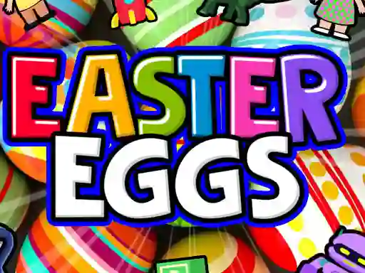 Trò chơi Easter Eggs trực tuyến