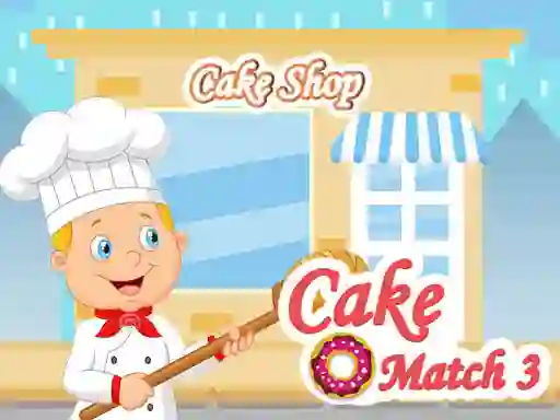Trò chơi Cake Match 3 trực tuyến
