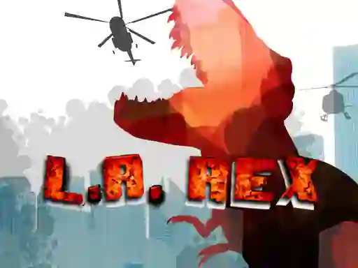 Trò chơi LA REX trực tuyến