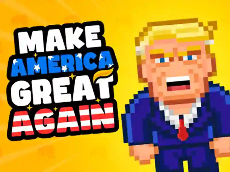 Trò chơi Make America Great Again trực tuyến