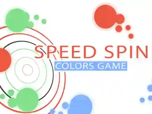 Trò chơi Speed Spin Colors Game trực tuyến