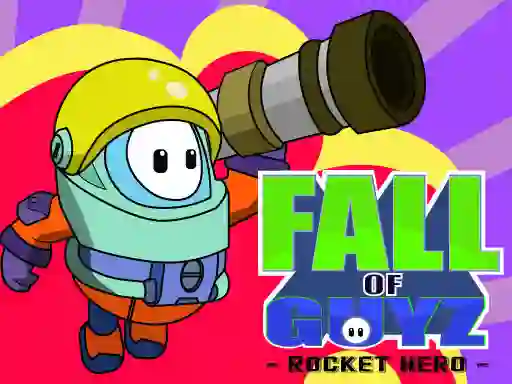 Trò chơi Fall Guys Rocket Hero trực tuyến