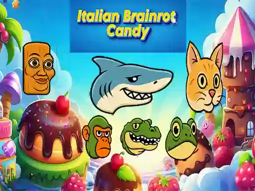 Trò chơi Italian Brainrot Candy trực tuyến