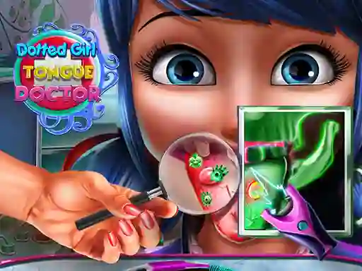 Trò chơi Dotted Girl Tongue Doctor trực tuyến