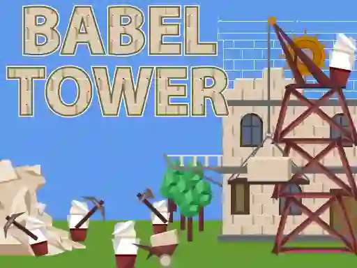 Trò chơi Babel Tower trực tuyến