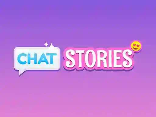 Trò chơi Chat Stories trực tuyến