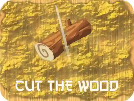 Trò chơi Cut The Wood trực tuyến