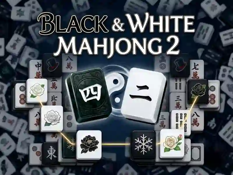 Trò chơi Black & White Mahjong 2 trực tuyến