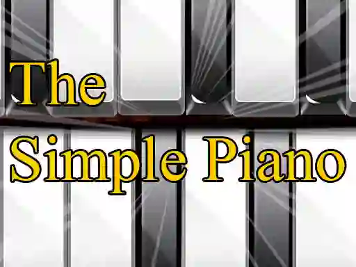 Trò chơi The Simple Piano trực tuyến