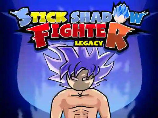 Trò chơi Stick Shadow Fighter Legacy trực tuyến