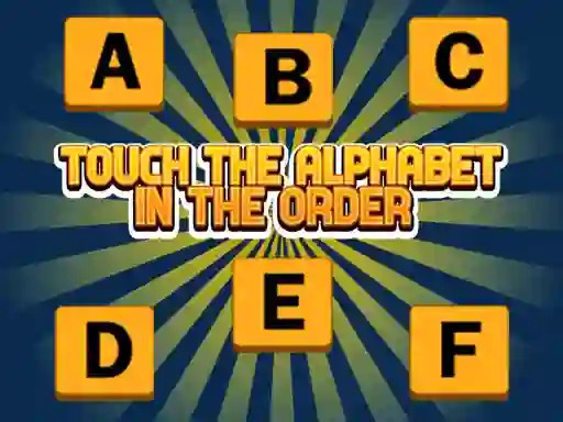 Trò chơi Touch The Alphabet In The Oder trực tuyến