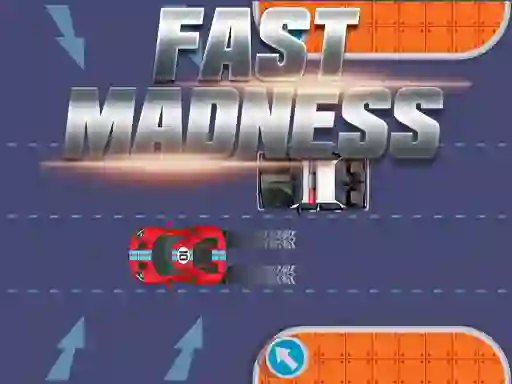 Trò chơi Fast Madness trực tuyến