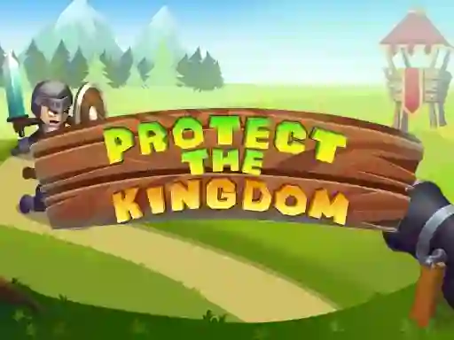 Trò chơi Protect The Kingdom trực tuyến