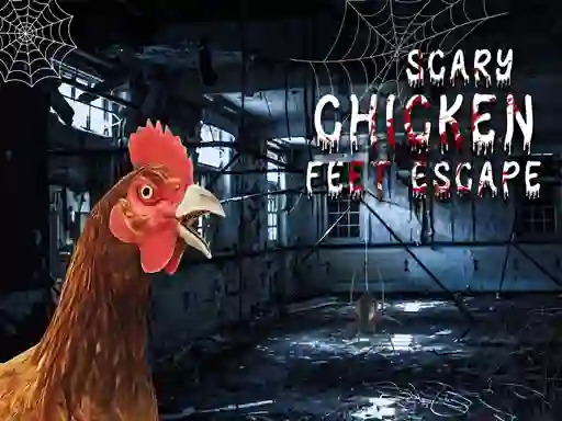 Trò chơi Scary Chicken Feet Escape trực tuyến