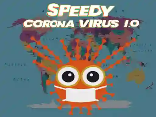 Trò chơi Speedy Corona Virus.io trực tuyến