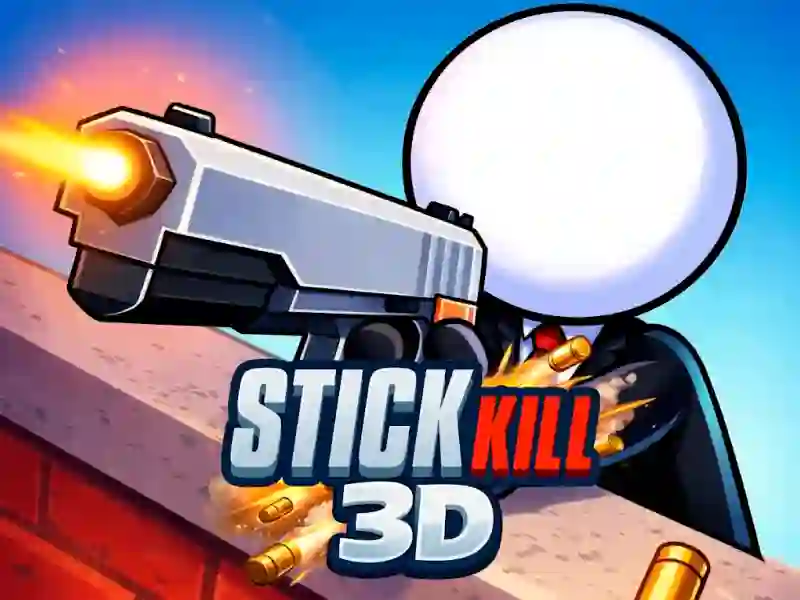 Trò chơi Stick Kill 3D trực tuyến