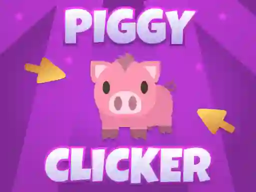 Trò chơi Piggy Clicker trực tuyến